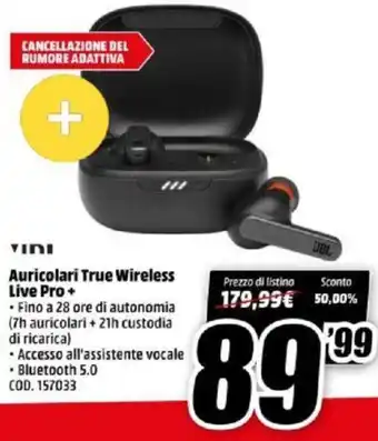 MediaWorld JBL Auricolari True Wireless Live Pro+ offerta