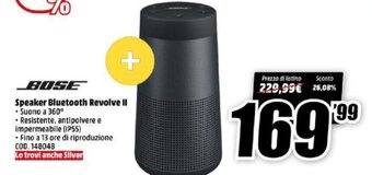 MediaWorld Bose Speaker Bluetooth Revolve II offerta