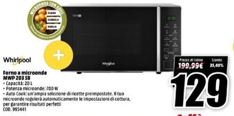 MediaWorld Whirlpool Forno a microonde MWP 203 SB offerta