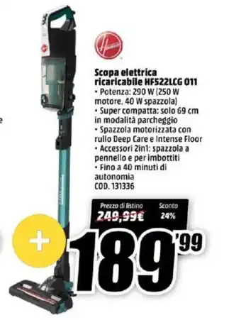 MediaWorld Hoover Scopa elettrica ricaricabile HF522LCG 011 offerta