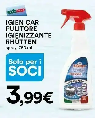 Coop Rhutten Igien Car Pulitore Igienizzante Spray 750 Ml offerta