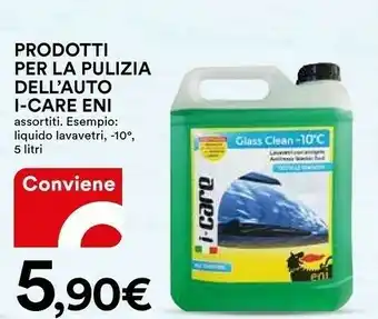 Coop Eni Rodotti Per La Pulizia Dell'auto I-care offerta