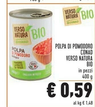Conad Superstore Conad - Polpa Di Pomodoro Bio Verso Natura 400 G(ml) offerta