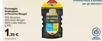 Carrefour Market Biraghi Pecorino 100% Latte Italiano 100 G(ml) offerta