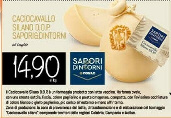 Conad Sapori&dintorni Conad Caciocavallo Silano Dop offerta