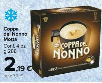 Carrefour Market Motta Coppa del Nonno offerta