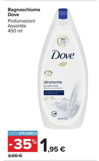 Carrefour Market Dove Bagnoschiuma offerta