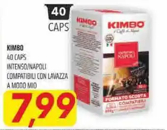 Coop Superstore Kimbo 40 cpas intenso/napoli compatibili con lavazza a modo mio offerta