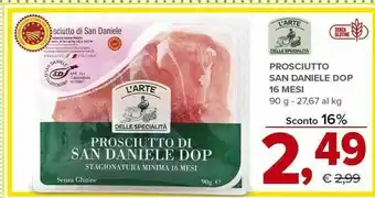 Todis San daniele Prosciutto San Daniele offerta
