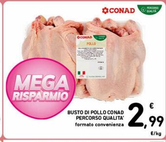 Spazio Conad Busto di pollo conad percorso qualità offerta
