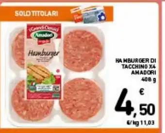 Spazio Conad Hamburger di tacchino x4 amadori offerta