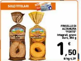 Friselle di altamura "forte"