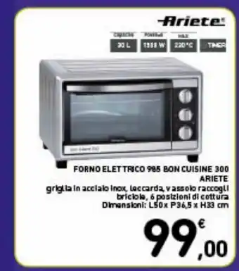 Spazio Conad Forno elettrico 985 bon cuisine 300 ariete offerta