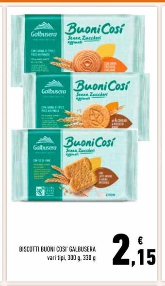 Conad Biscotti buoni cosi' galbusera vari tipi, 300 g, 330 g offerta
