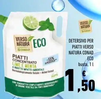 Conad Detersivo per piatti verso natura conad eco busta, 1l offerta