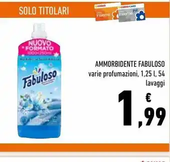 Conad Ammorbidente fabuloso varie profumazioni, 1.25 l ,54 lavaggi offerta