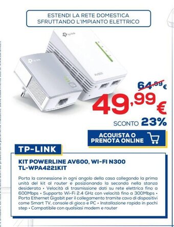 Euronics TP-Link Kit Powerline AV600, Wi-Fi N300 TL - WPA4221Kit offerta