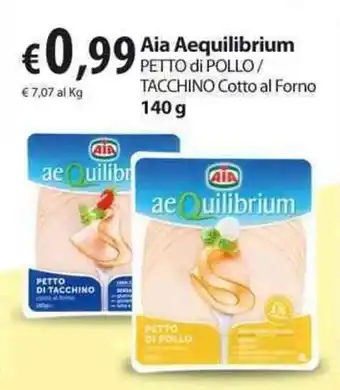 Extra Supermercati Aia Aequilibrium 140g offerta