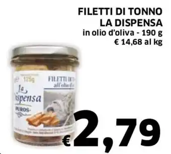 Ecu Discount La Dispensa Filetti di tonno 190 g offerta