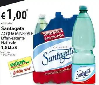 Extra Supermercati Santagata Acqua Minerale 1,5Lx6 offerta