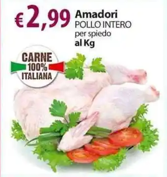 Extra Supermercati Amadori Pollo Intero offerta