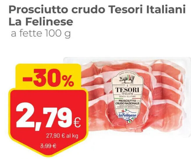 La Felinese Prosciutto crudo Tesori Italiani a fette 100 g offerta di Coop
