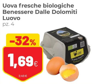 Coop Uova fresche biologiche Benessere Dalle Dolomiti Luovo pz. 4 offerta