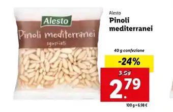 Lidl Alesto Pinoli mediterranei 40 g confezione 100g offerta