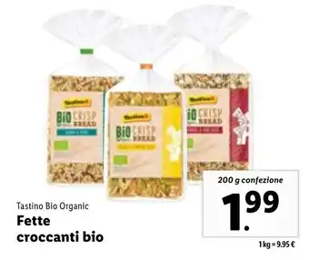 Lidl Tastino Bio Organic Fette croccanti bio 200 g confezione offerta