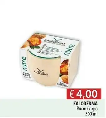 Acqua & Sapone Kaloderma Nutre Burro Corpo offerta