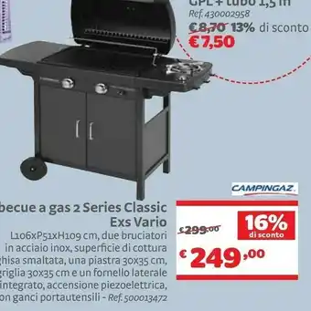 Bricocenter Campingaz Barbecue A Gas 2 Series Classic Exs Vario offerta