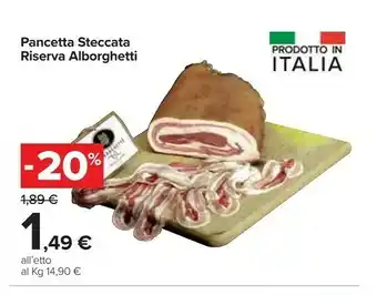 Carrefour Carrefour Pancetta Steccata Riserva Alborghetti offerta