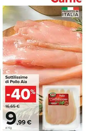 Carrefour Aia Sottilissime Di Pollo offerta