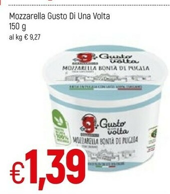 Famila Gusto Di Una Volta Mozzarella offerta