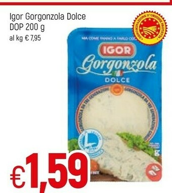 Famila Igor Gorgonzola Dolce Dop 200 offerta