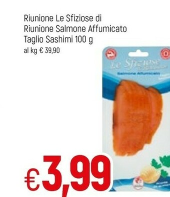 Famila Riunione Le Sfiziose Di Riunione Salmone Affumicato Taglio Sashimi offerta