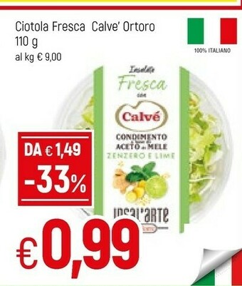 Famila Calvè Ciotola Fresca Ortoro offerta