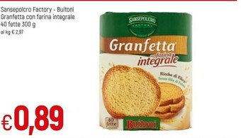 Famila Buitoni Granfetta Con Farina Integrale 300 G(ml) offerta