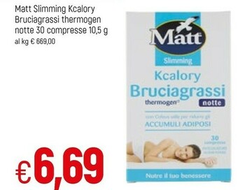 Matt Slimming Kcalory Bruciagrassi Thermogen Notte 30 Compresse