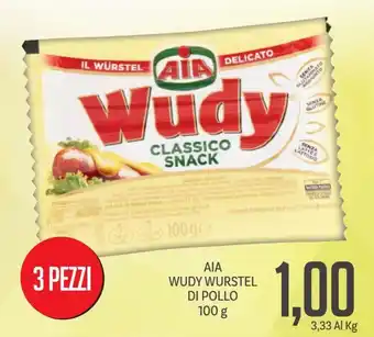 Supermercati Piccolo AIA Wudy Wurstel di Pollo 100 g offerta