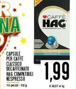 Conad Hag Hag Compatibili Nespresso Capsule Per Caffe Classico offerta