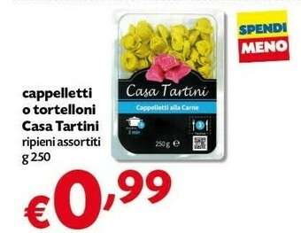 Pam Casa Tartini Cappelletti O Tortelloni offerta