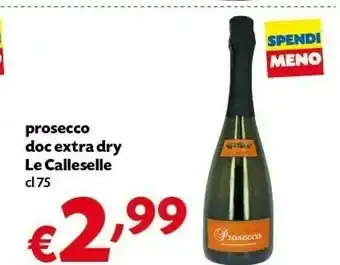Pam Le Calleselle Prosecco DOC Extra Dry offerta