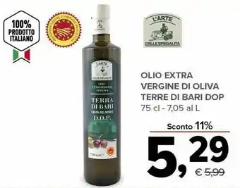 Todis L'arte delle specialità L'Arte delle Specialità - Olio Extra Vergine di Oliva Terra di Bari Castel del Monte DOP 750 g(ml) offerta