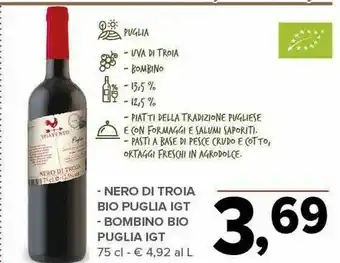 Todis Coppadoro Nero Di Troia Bio Puglia Igt / Bombino Bio Puglia Igt offerta