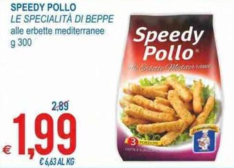 MD Discount Speedy Pollo Le Specialità di Beppe g 300 offerta