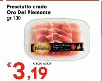 DeSpar Express Prosciutto crudo oro del piemonte offerta