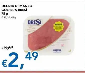 Migross Superstore Delizia di manzo golgera bresì 75 g offerta