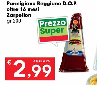 Despar Parmigiano reggiano d.o.p oltre 16 mesi zarpellon offerta