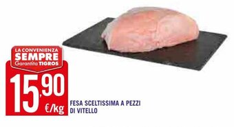 Tigros Fesa Sceltissima A Pezzi Di Vitello offerta